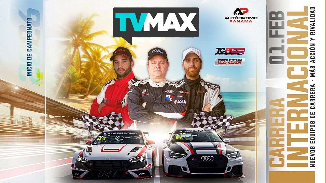 CARRERA INTERNACIONAL - AUTODROMO PANAMÁ - TCR | EN VIVO | TVMax