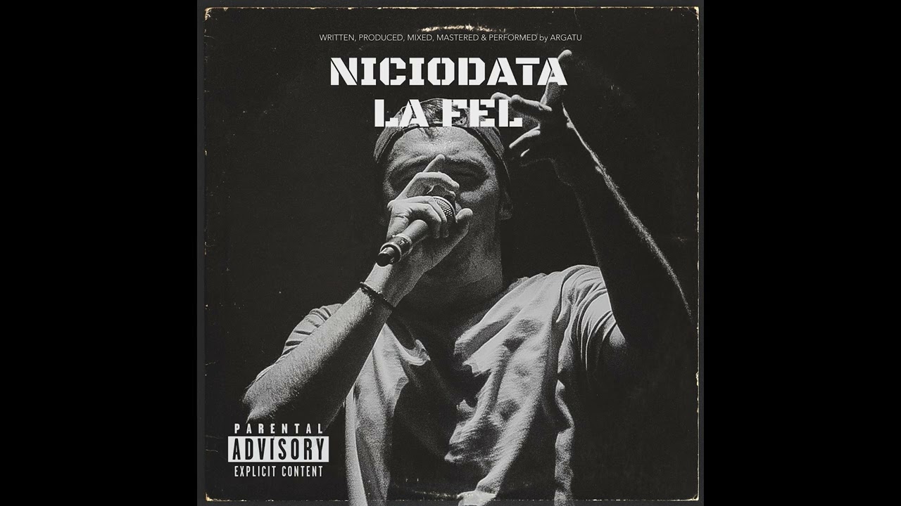 NICIODATA LA FEL | Argatu (Official Audio)