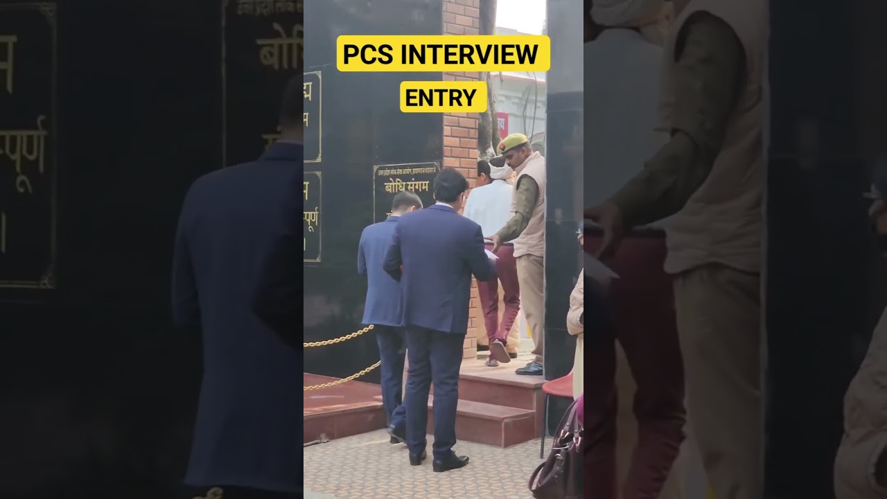UPPCS INTERVIEW 2023 ENTRY #uppsc #upcs #motivation #interview #pcsexam #up #shorts