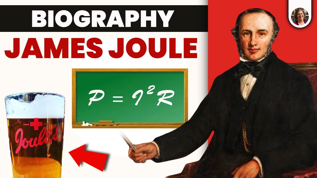 James Joule Biography: The Beer Brewer Who Changed The World