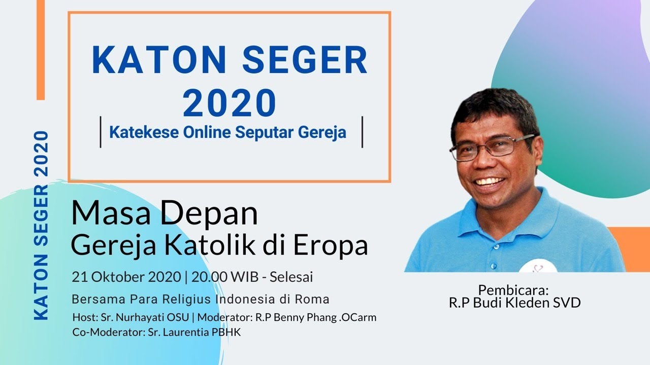 KATON SEGER - Masa Depan Gereja Katolik di Eropa