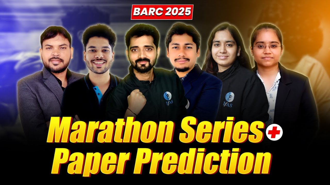 BARC 2025 | Marathon Series |  Paper Predictor | CSIR NET Exam | IFAS