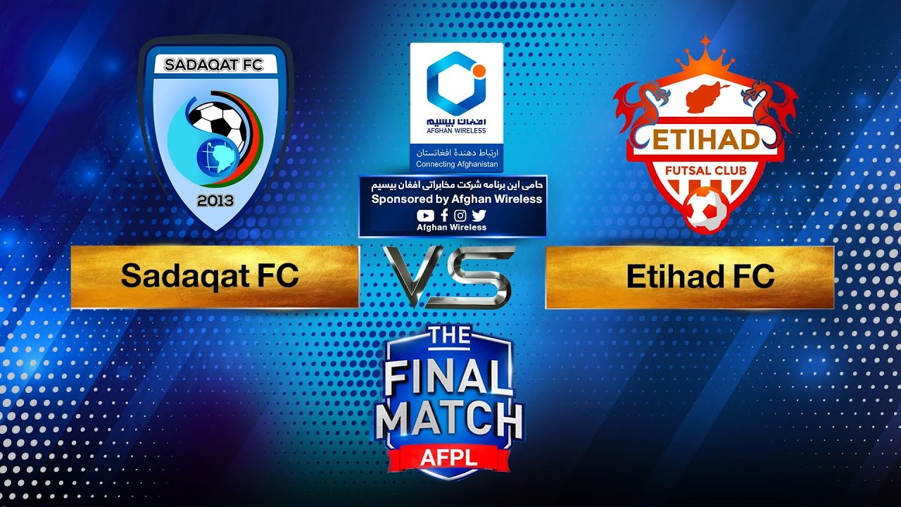 #SadaqatFC VS #EtihadFC - #AFPL Final Match | مرحله نهایی لیگ برترفوتسال افغانستان اتحاد مقابل صداقت