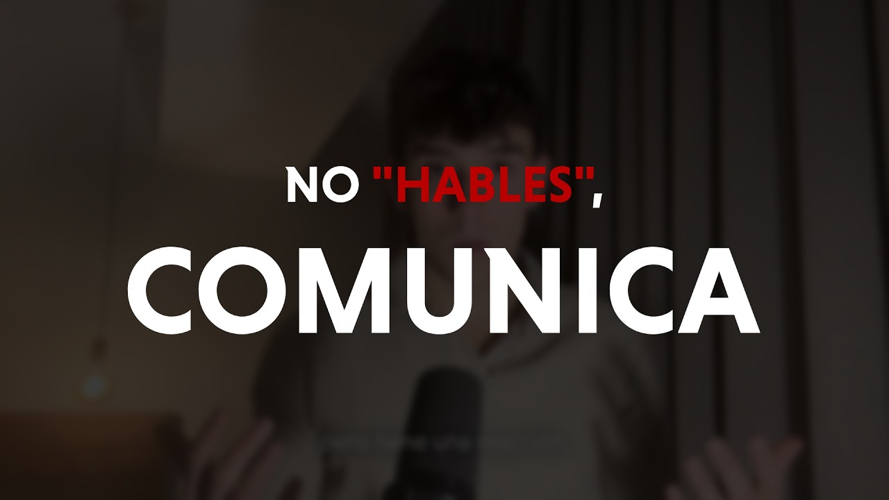 Deja de hablar si quieres mejorar tu vida: Comunicación
