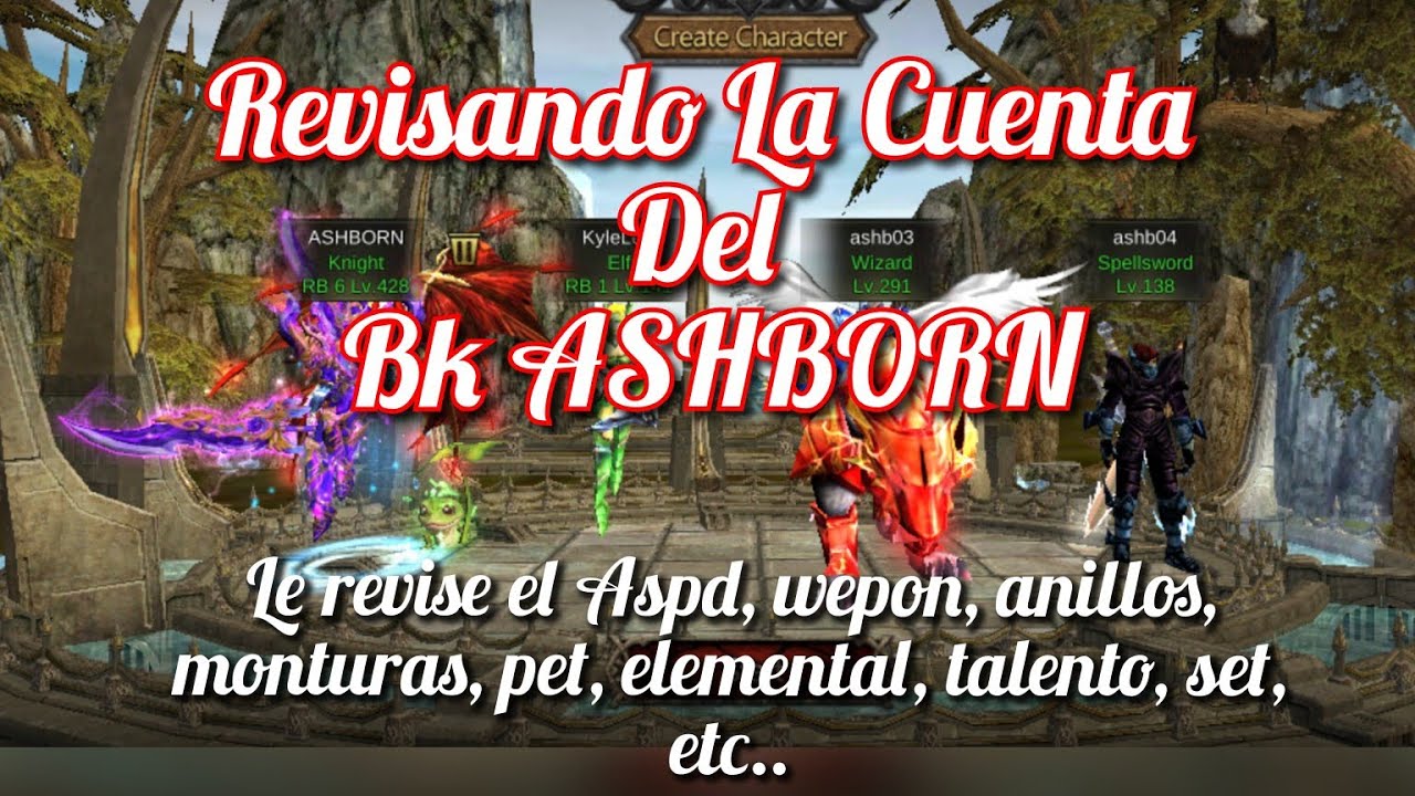Revisando Cuenta De ASHBORN - BkJoel - Aspd, Wepon, anillos, pet, elemental, talento, Set, etc...