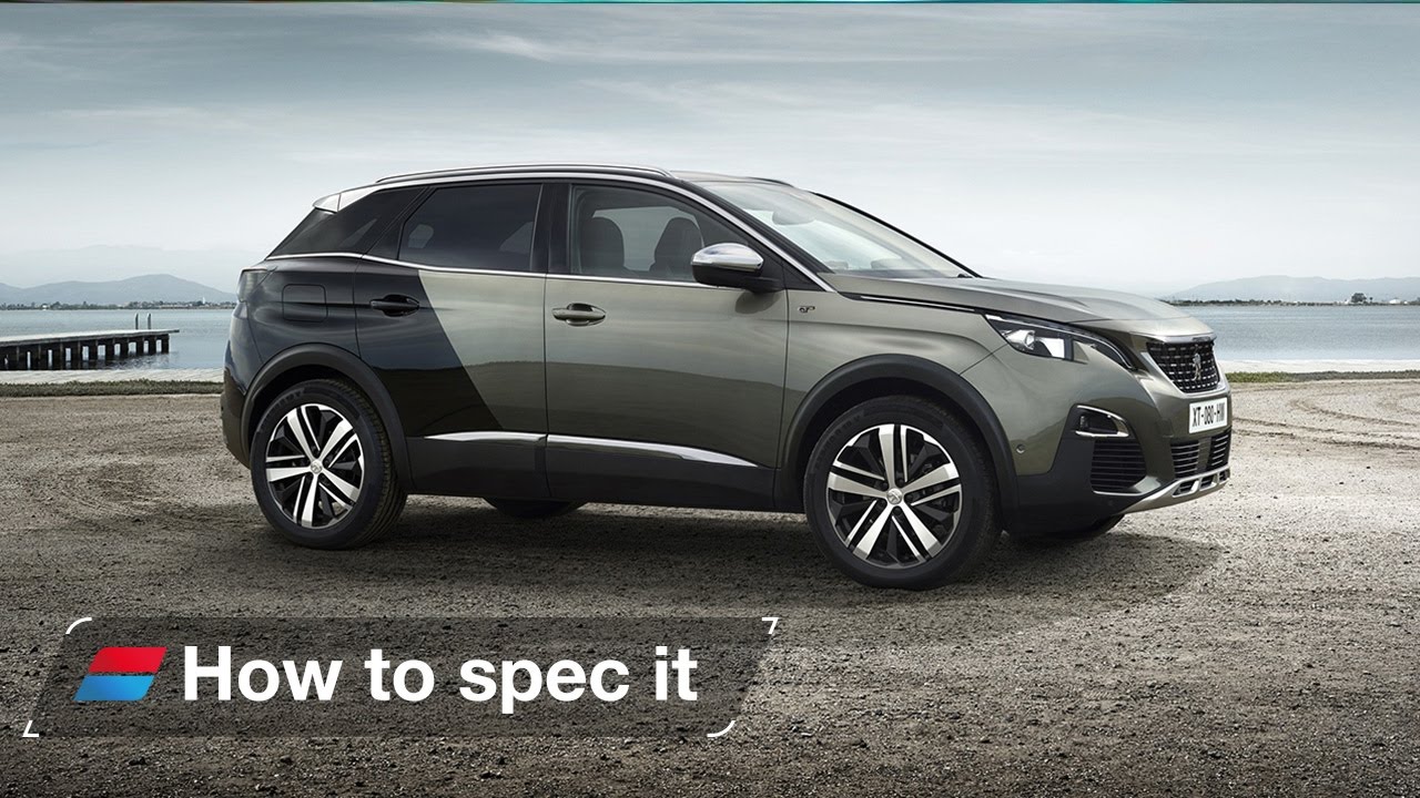How to spec the 2017 Peugeot 3008 - engines, colour and trim levels