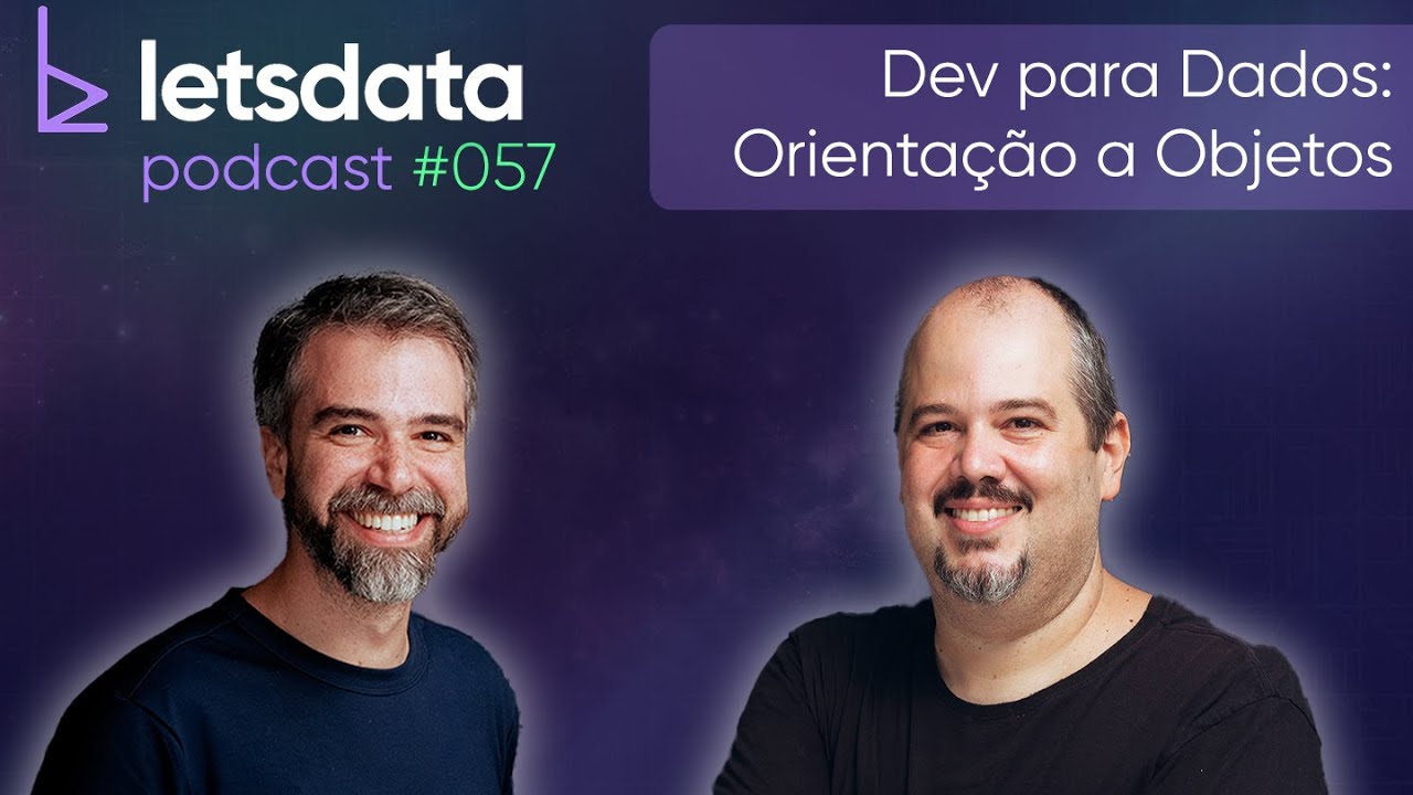 #057 Dev para Dados: Orientação a Objetos