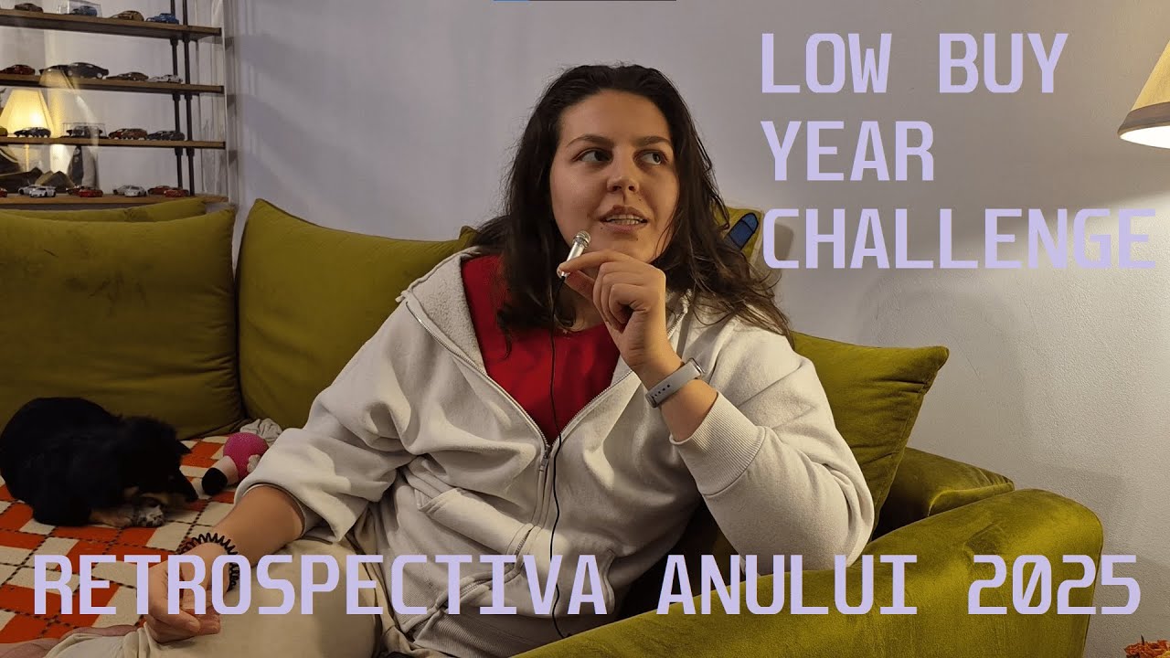 Low buy year 2025 | Experienta mea de low buy year