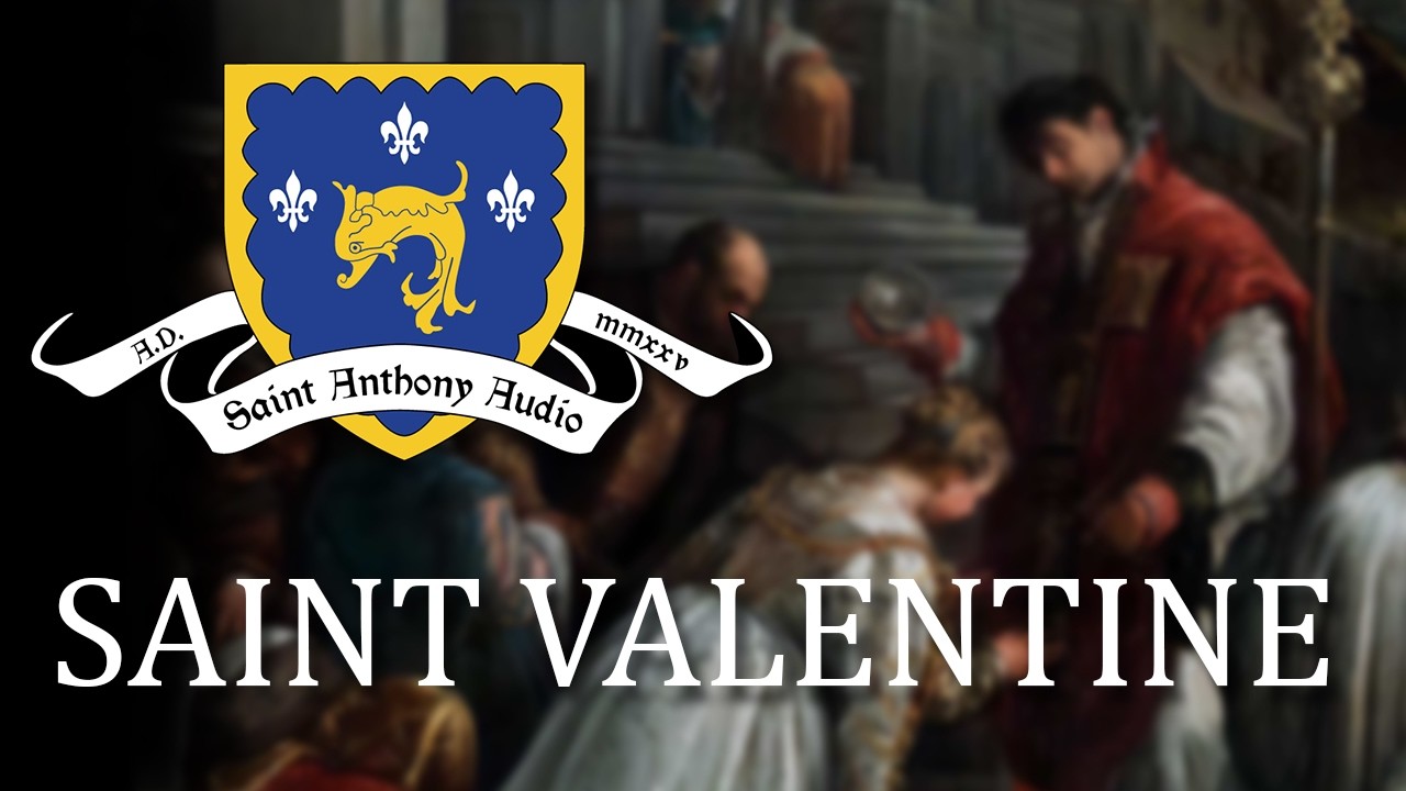 Saint Valentine - The Golden Legend