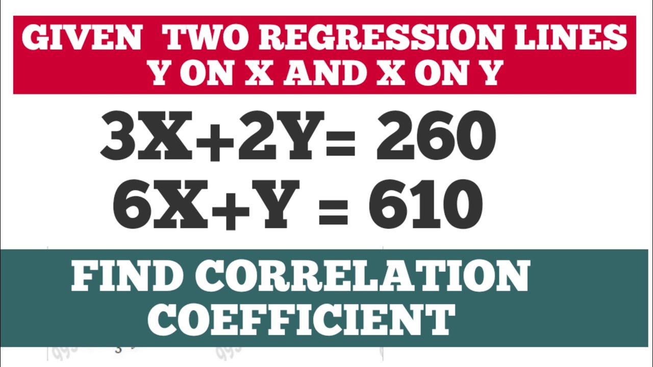 Finding correlation coffecient from given regression lines
