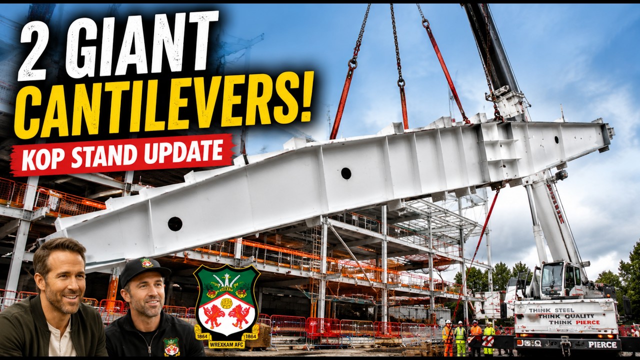 WREXHAM AFC KOP STAND CONSTRUCTION 26th June 2026 Part 2