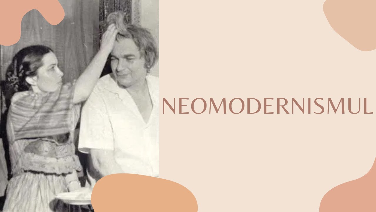 Curentele literare. Neomodernismul   |   Școala Altfel