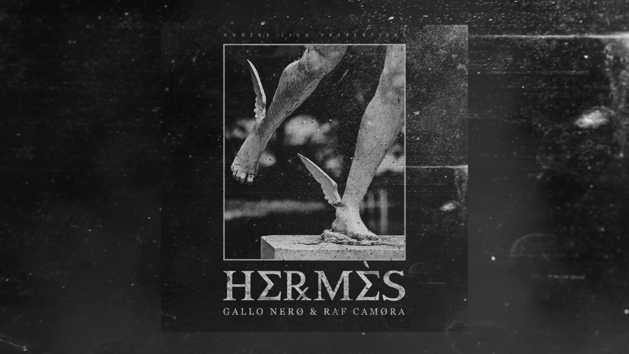 GALLO NER&Oslash; FEAT. RAF CAMORA - HERM&Egrave;S (prod. The Royals, The Cratez)