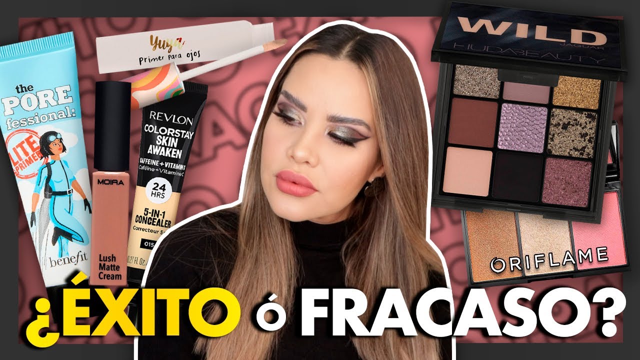 EXITO O FRACASO Yuya , Benefit , Huda Beauty , Moira, Oriflame que funciono de una | Mytzi Cervantes
