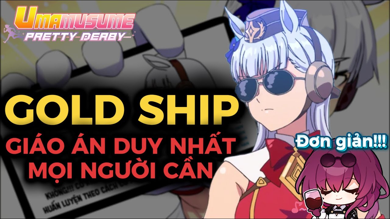 Train Gold Ship siêu dễ | Umamusume: Pretty Derby