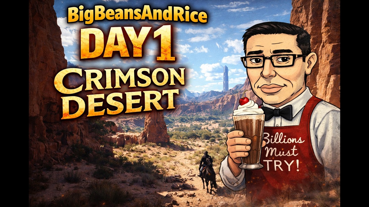 Billions Must Try- Crimson Desert Episode 1
