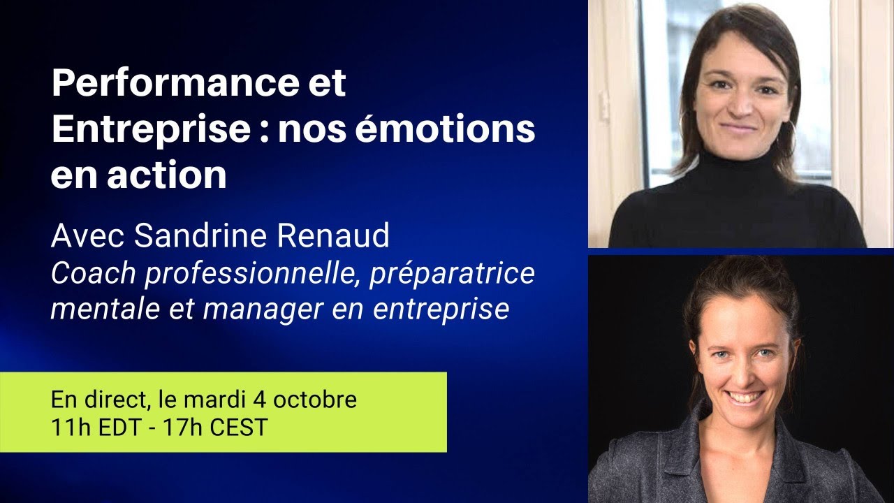 L’intelligence émotionnelle : quand nos émotions s’invitent dans l’entreprise!