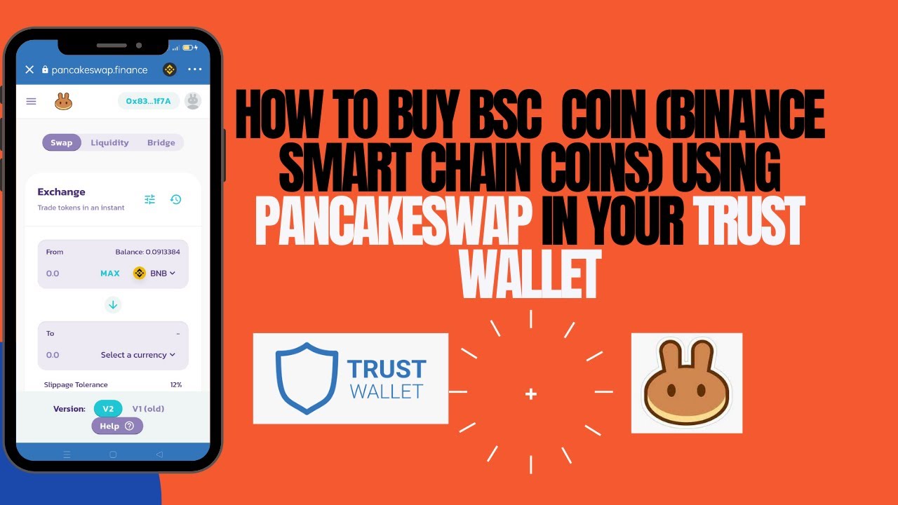 How to Buy BSC  COIN (BINANCE SMART CHAIN COINS) Using PANCAKESWAP in your TRUST WALLET
