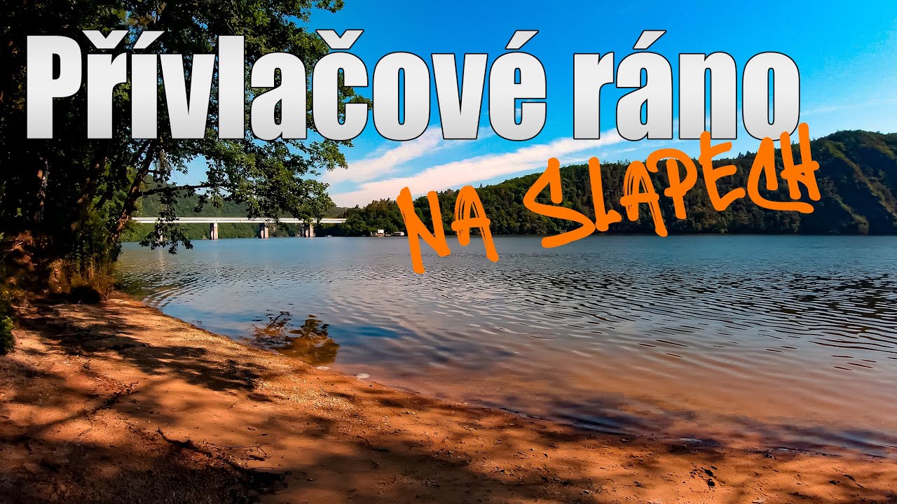 Přívlač na Slapech v parném létě