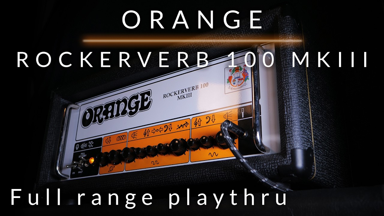 Orange Rockerverb 100 MKIII | No talking, just jamming