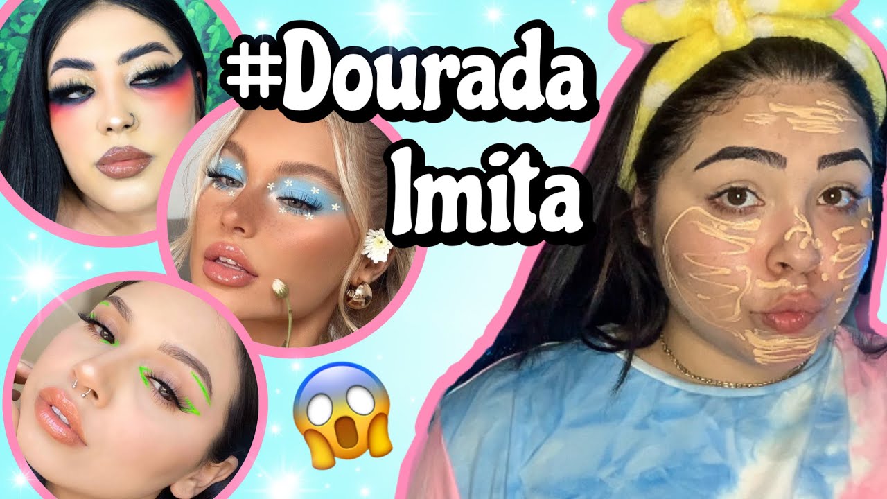 IMITANDO MAKES DIFERENTONAS | #DOURADAIMITA 🥰