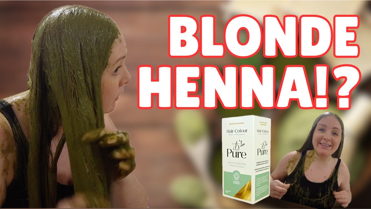 Blonde henna? Does it work? Trying blonde henna hair dye