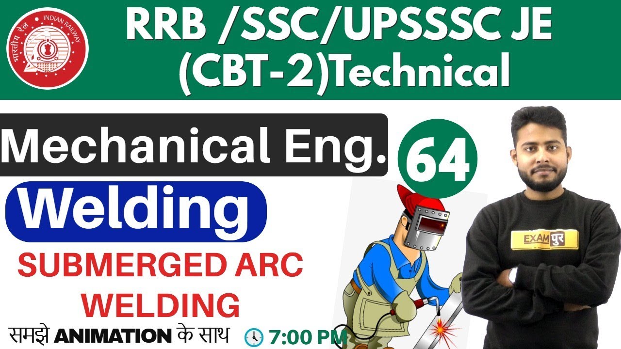 Class -64 ||#RRB JE (CBT-2 )Technical|Mechanical | By Vivek singh Sir || SUBMERGED ARC WELDING