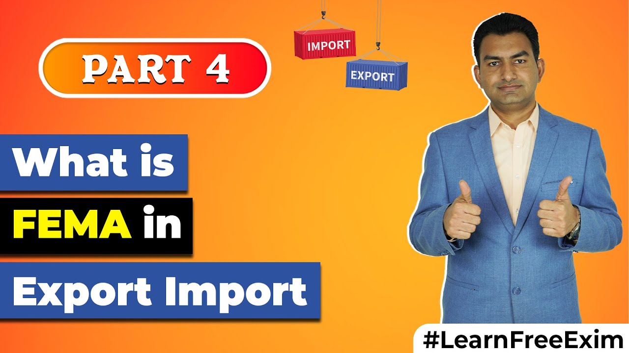 What is FEMA In Export Import Business..?? | Importance of FEMA in Export Import Business