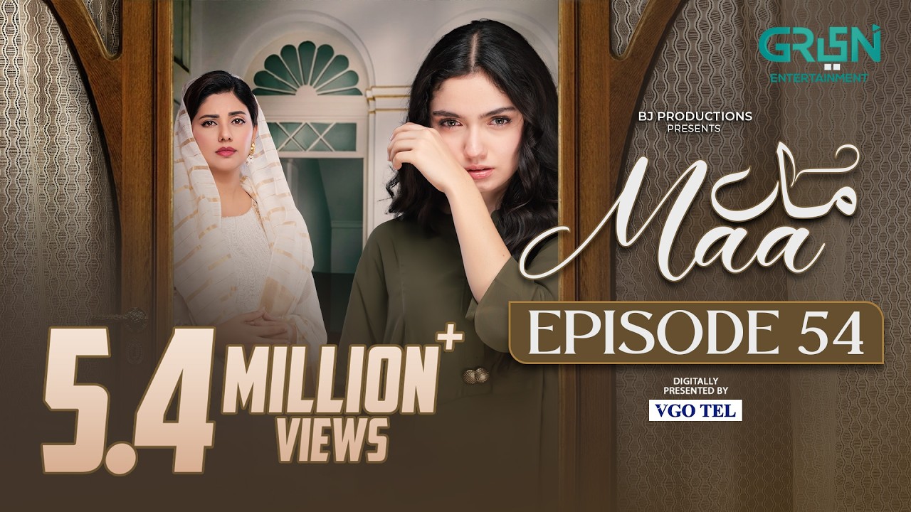 Maa Episode 54 (Subtitles) 9th April 2026 | Digitally Presented by VGO Tel Pakistan | Green TV