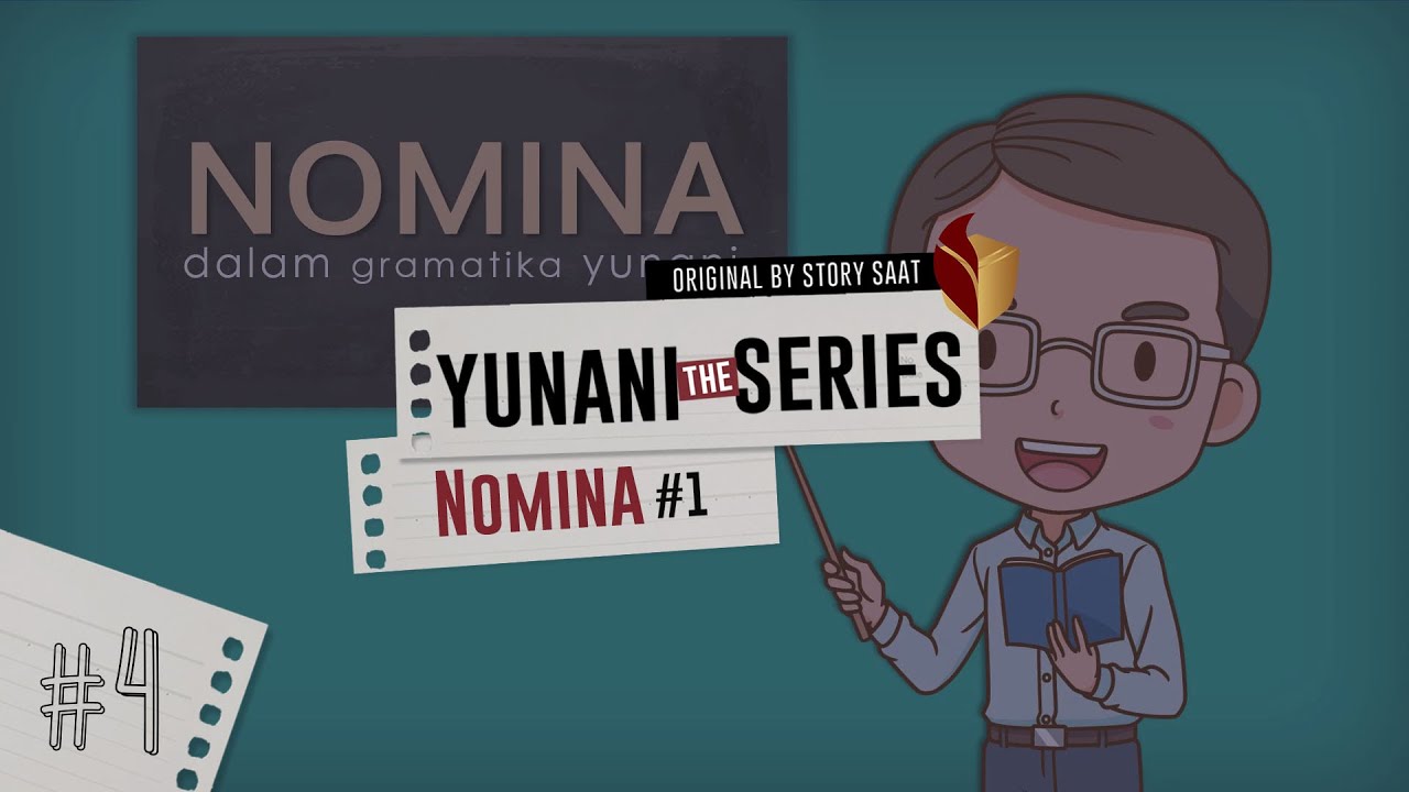 Ep. 4 Nomina dalam Gramatika Yunani - Yunani The Series!