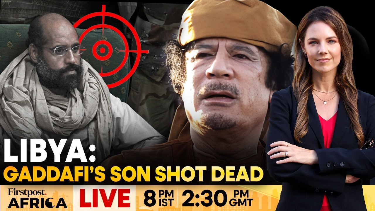 LIVE | Libya: Late Dictator Muammar Gaddafi’s Son Assassinated | Firstpost Africa | N18G