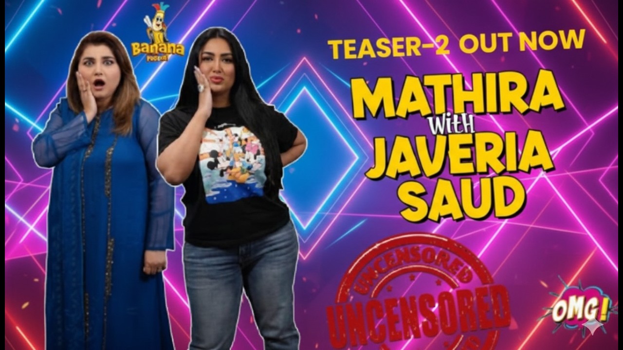 Mathira aur Javeria Saud Ki Mastiyaan! 😂 | Hilarious Pakistani Podcast