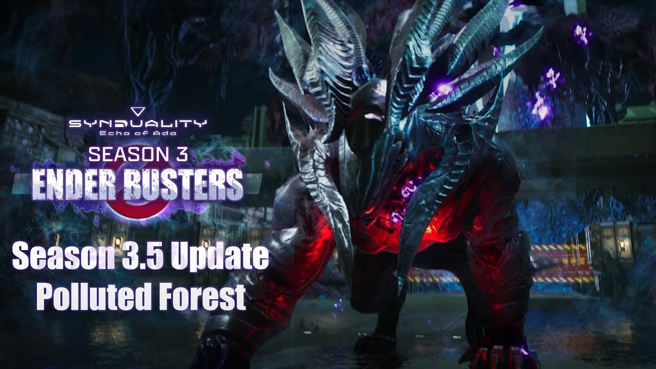 SYNDUALITY Echo of Ada | Mid-season Update | SEASON 3 ENDER BUSTERS