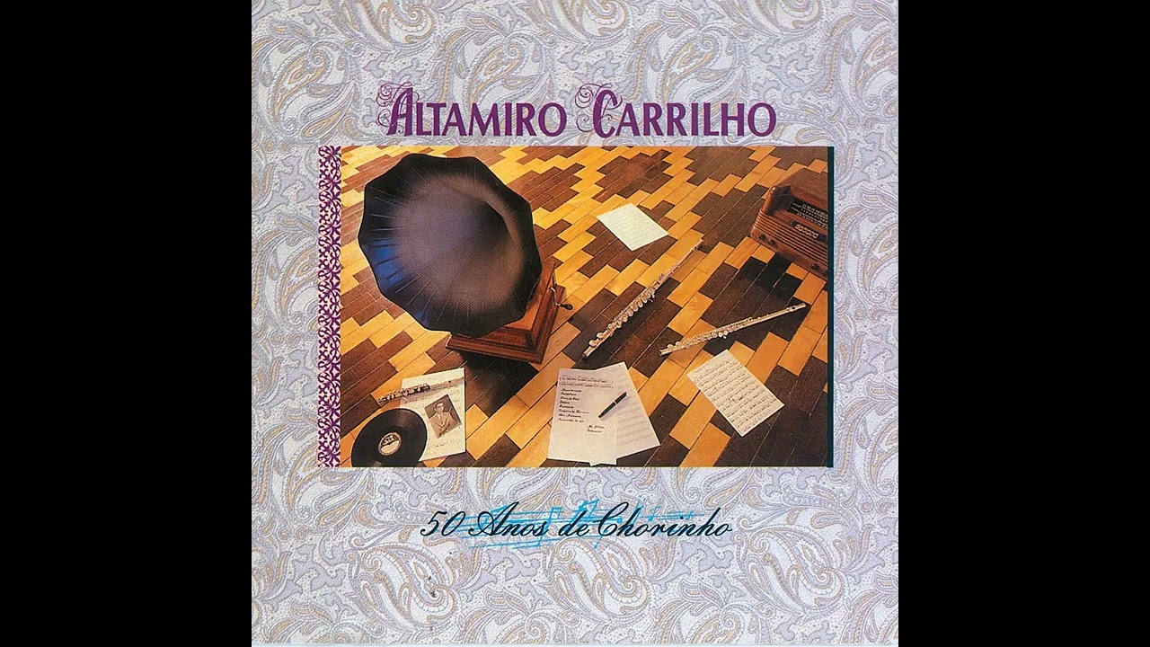 Lamentos - Altamiro Carrilho