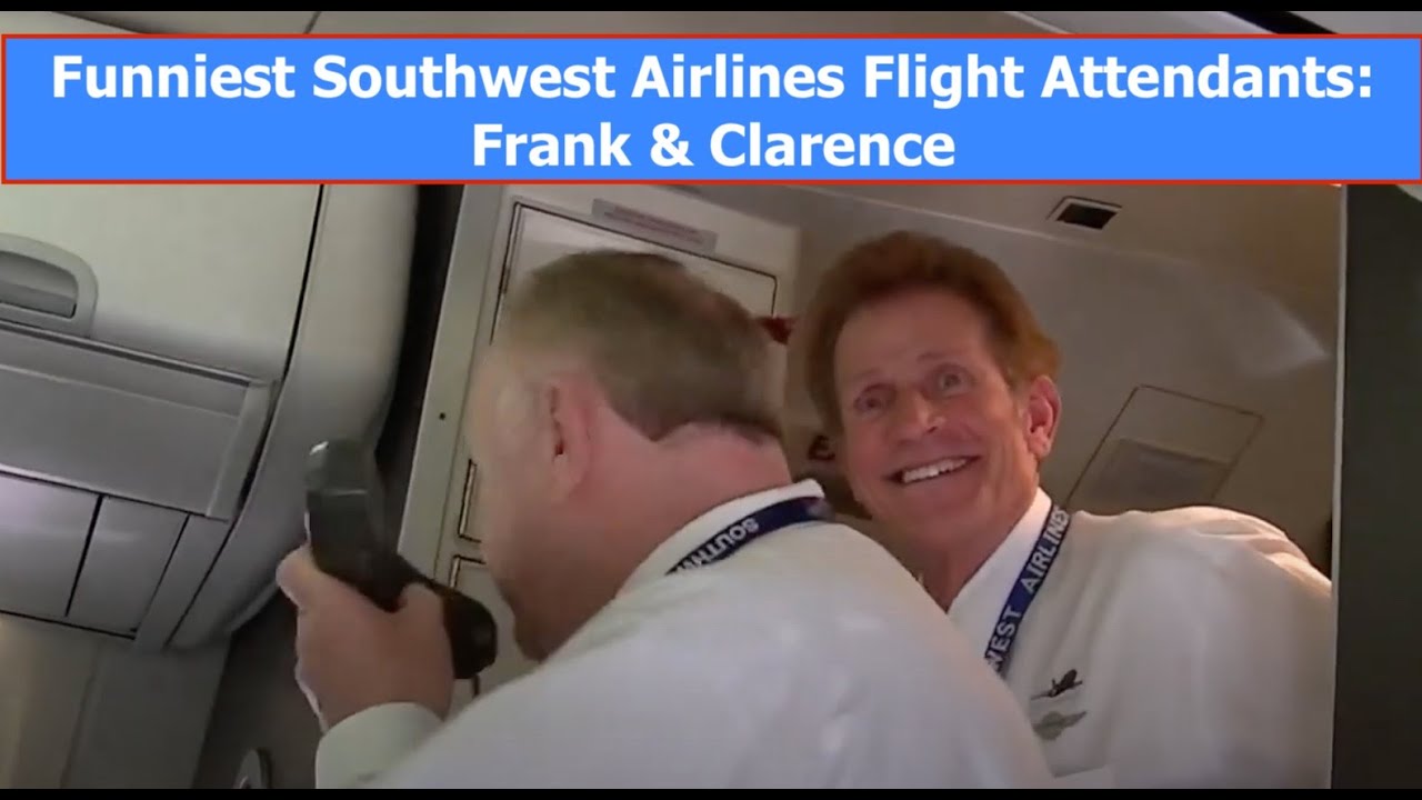 Funniest Southwest Airlines Flight Attendants Frank and Clarence (2015)