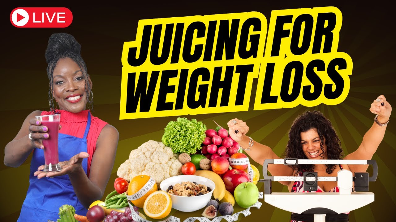 (LIVE) Juicing for Weight Loss