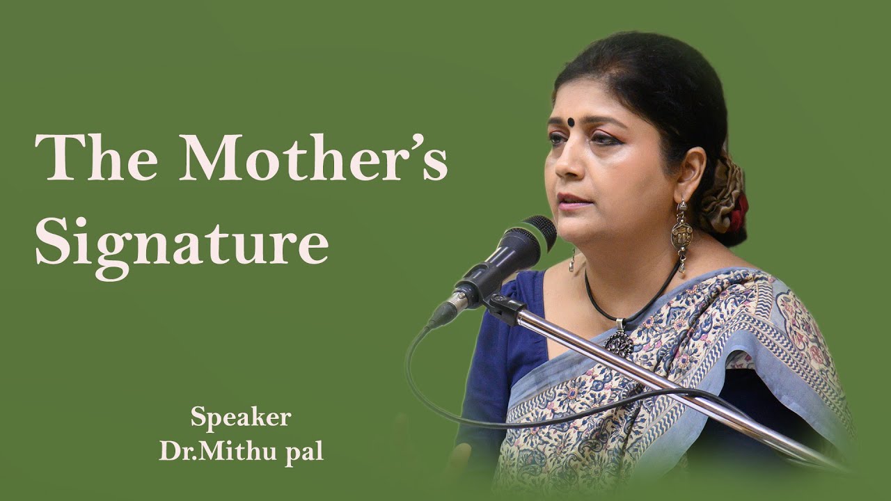 The Mother’s Signature