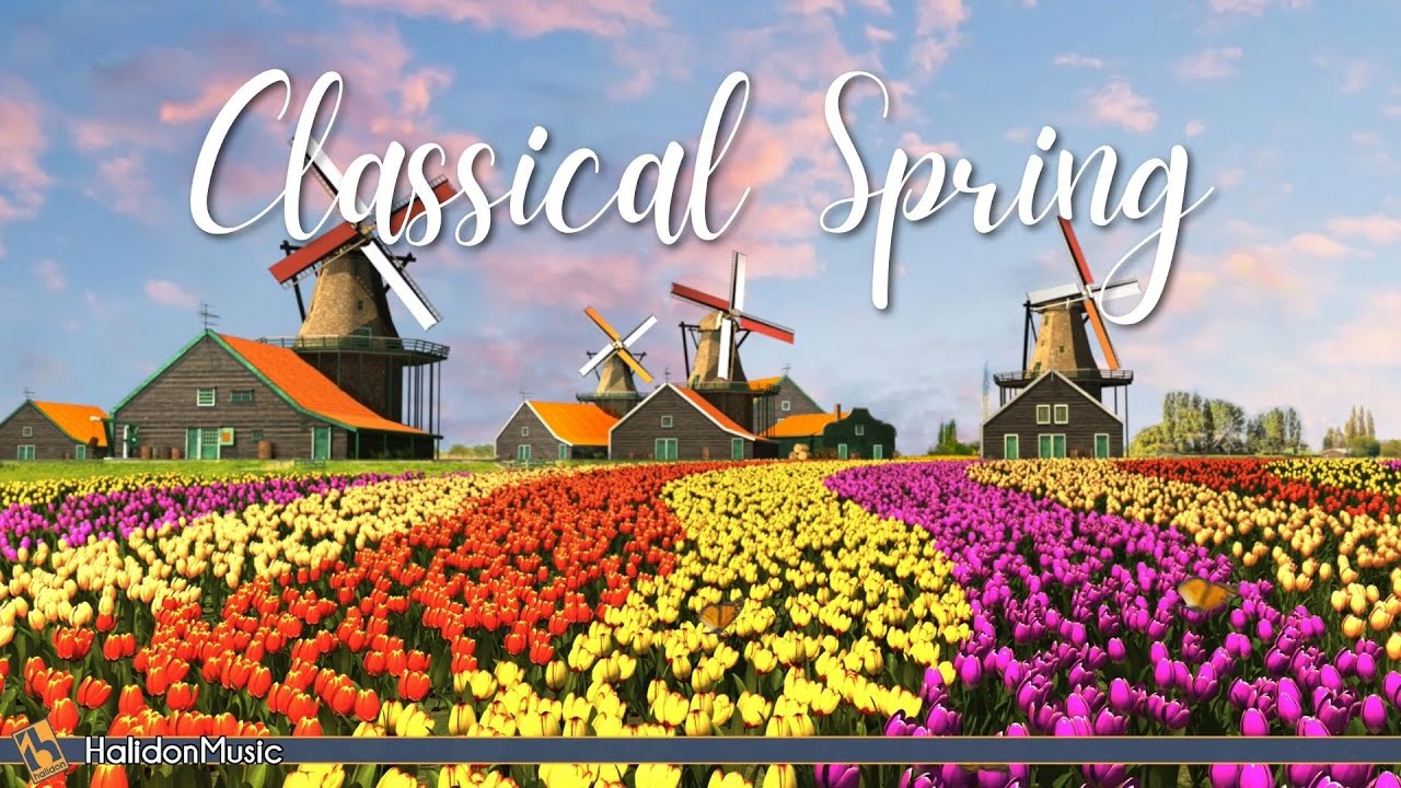 Classical Music for Spring