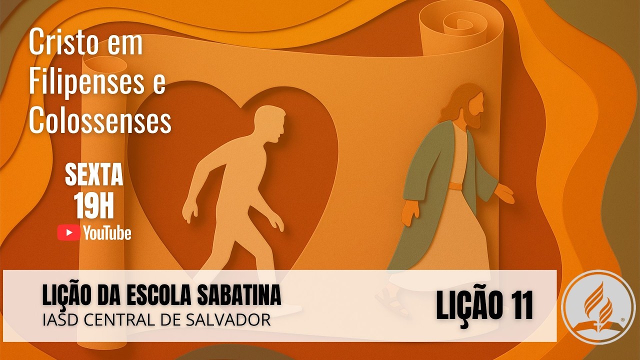 LIÇÃO DA ESCOLA SABATINA | Lição 11 | 13/03/2026