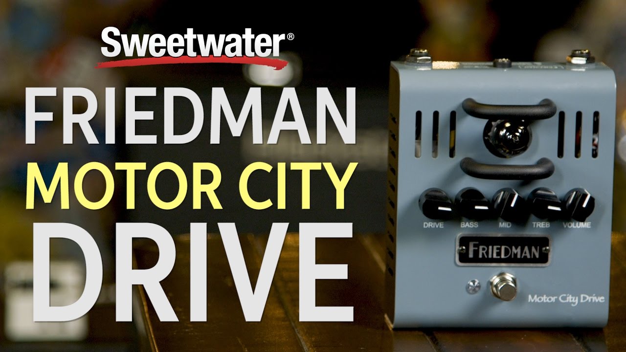 Friedman Motor City Drive Tube Overdrive Pedal Review