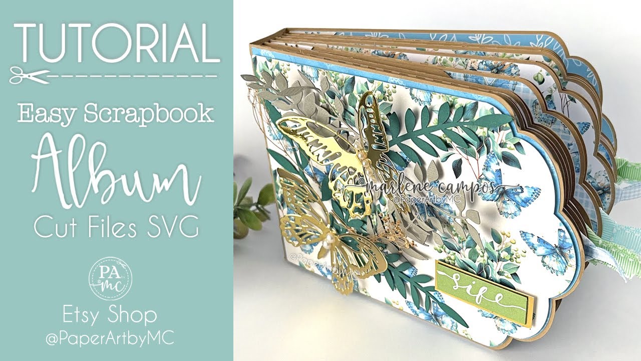 Easy Scrapbook Mini Album, Cut Files, SVG, TUTORIAL by PaperArtbyMC