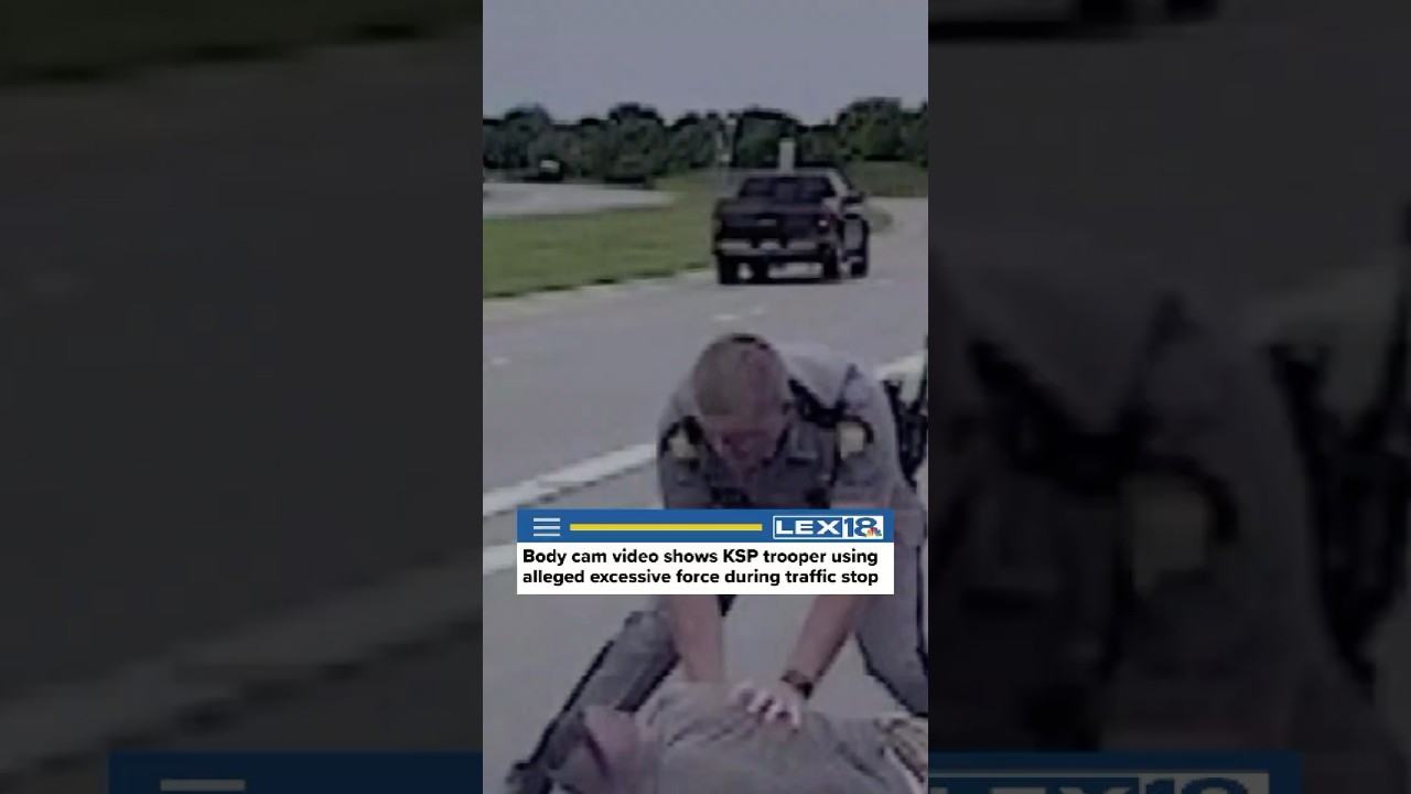 Bodycam video shows KSP trooper using alleged excessive force during traffic stop #kentuckynews