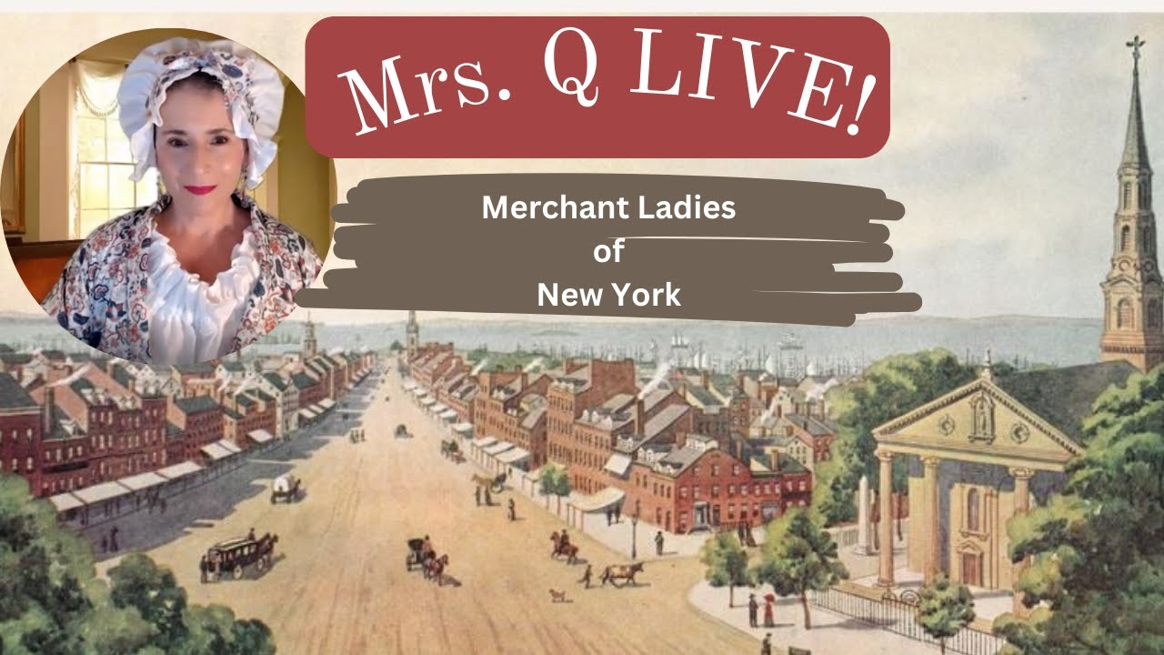Mrs Q LIVE! - Merchant Ladies of New York