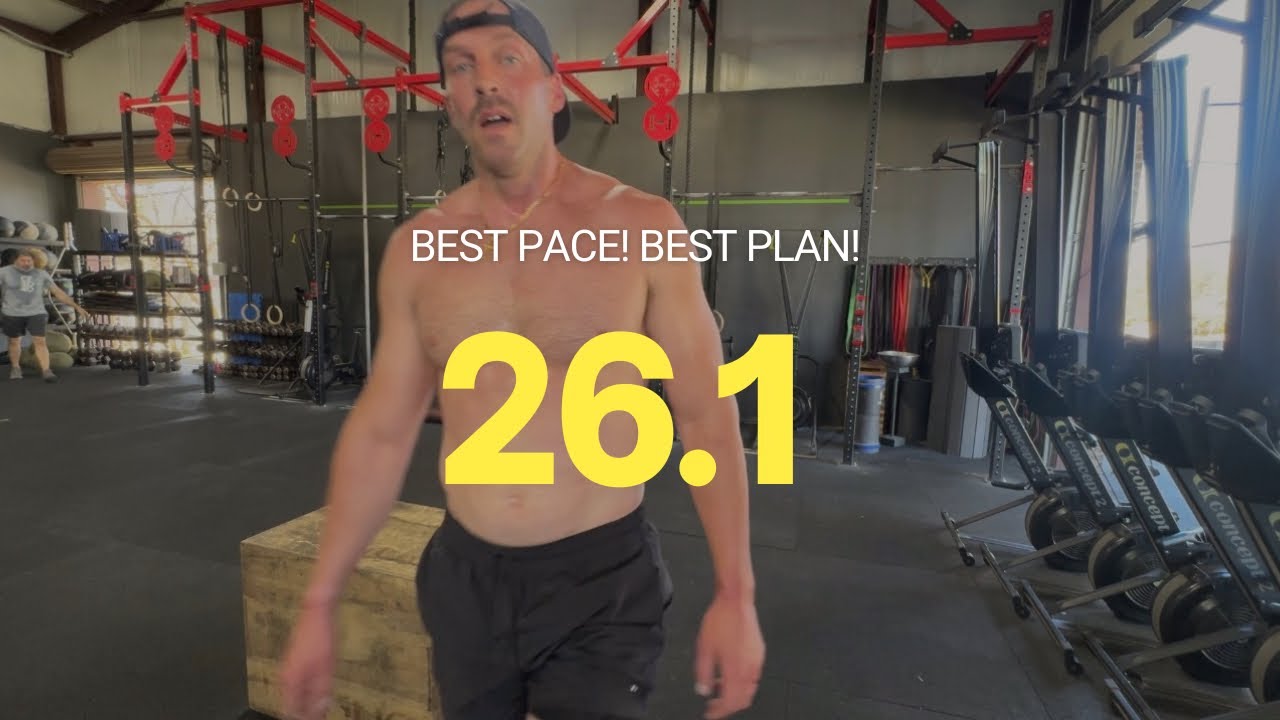 CrossFit Open 26.1 plan and pacing! 