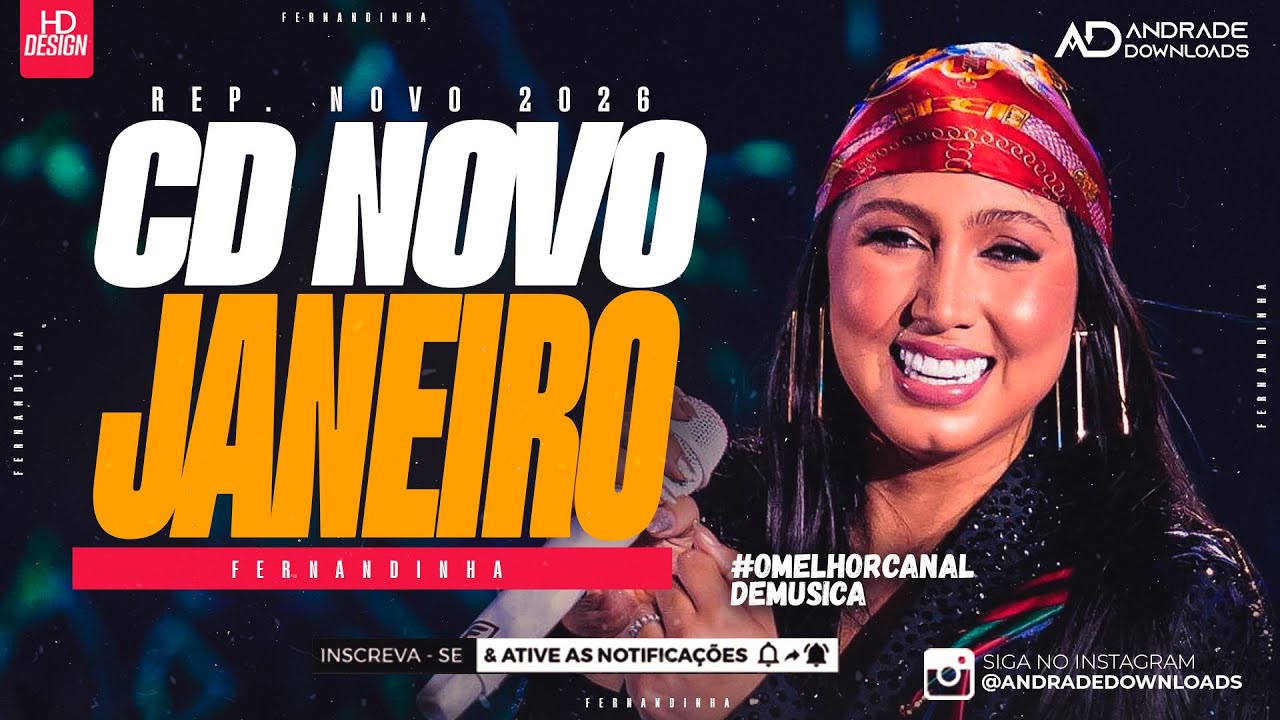 FERNANDINHA - JANEIRO 2026 - ( M&Uacute;SICAS NOVAS ) - PARED&Atilde;O @AndradeDownloads​