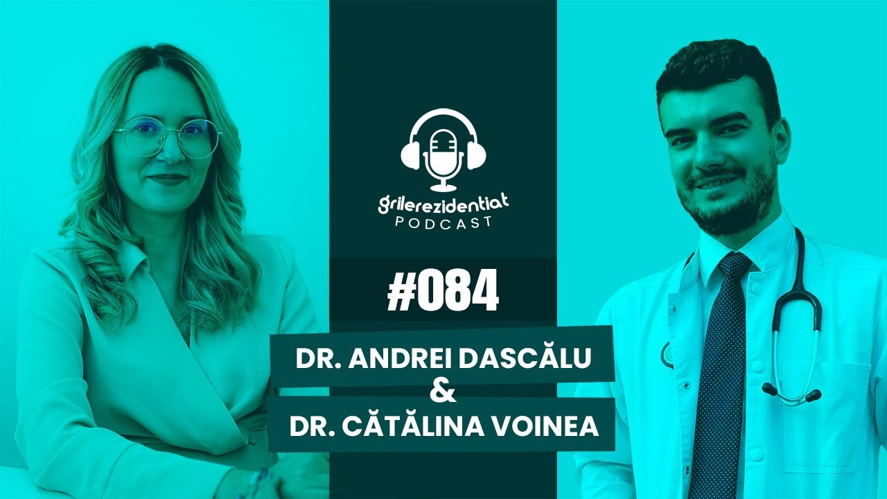 #84 | Rezi pe Medicină de Urgență cu dr. Andrei Dascălu | Podcast Grile-Rezidentiat.ro
