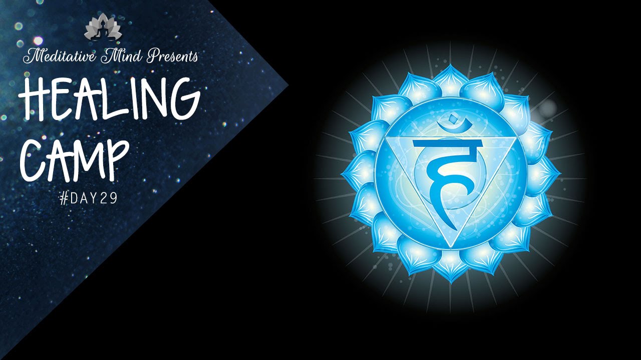 384Hz - Throat Chakra Healing Frequency | Tibetan Singing Bowls Therapy | Healing Camp Day #29