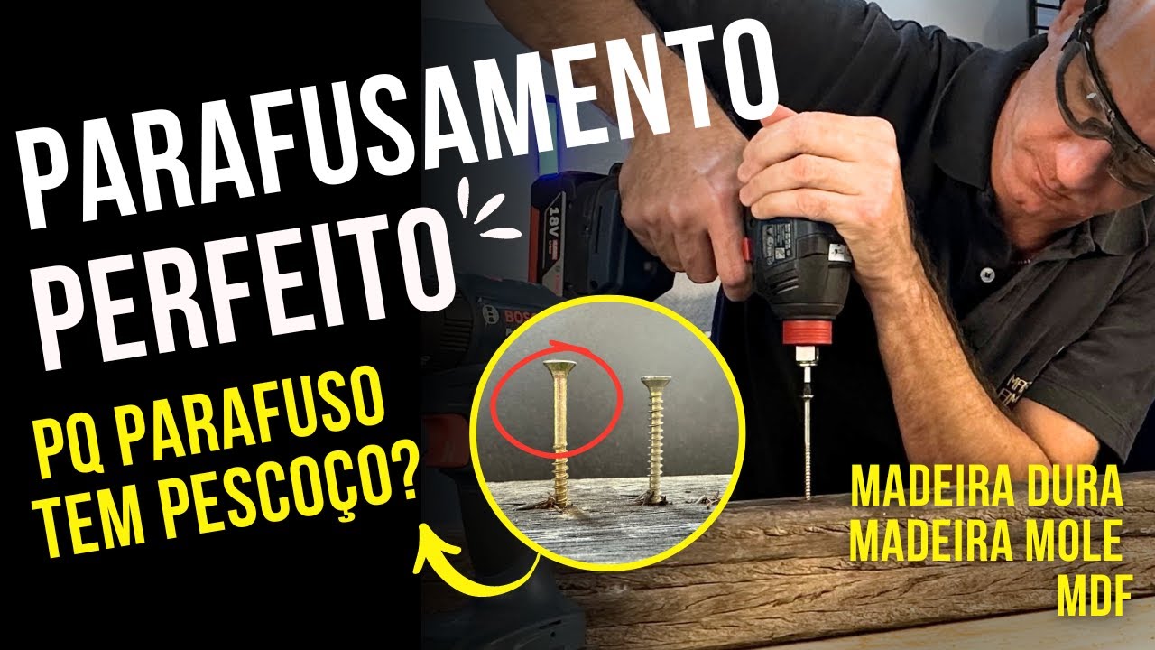 Por que o Parafuso tem Pescoço? 5 Técnicas de parafusamento para travar as madeiras e MDF como nunca
