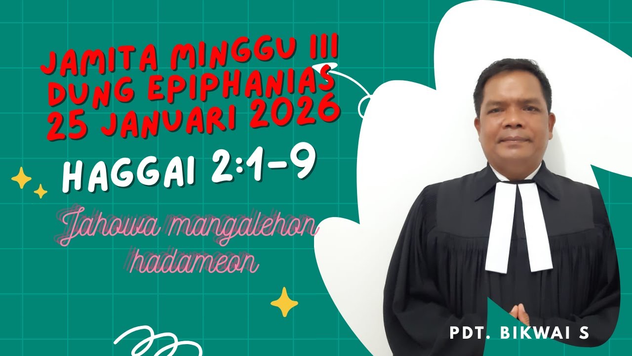JAMITA MINGGU III DUNG EPIPHANIAS, 25 JANUARI 2026
