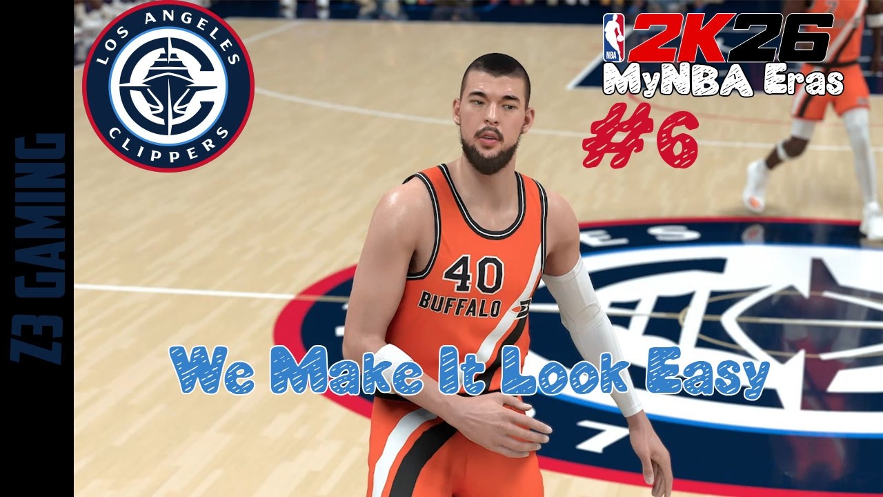 Лос-Анджелес Клипперс - NBA 2K26 - Эпоха MyNBA - Часть 6 - Мы делаем это легко